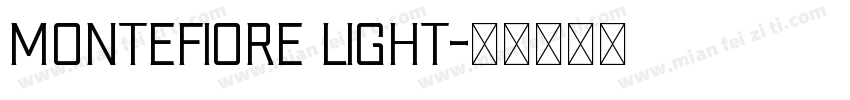 Montefiore Light字体转换